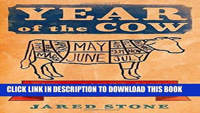 [PDF] Year of the Cow: How 420 Pounds of Beef Built a Better Life for One American Family Full