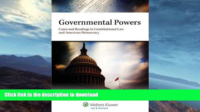 FAVORITE BOOK  Governmental Powers: Cases and Readings in Constitutional Law and American