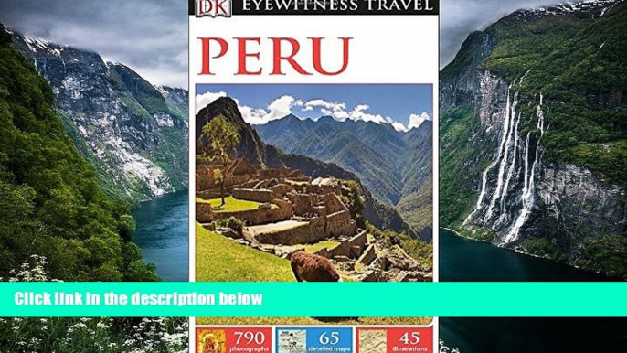 Buy NOW DK Publishing DK Eyewitness Travel Guide: Peru  Audiobook Download