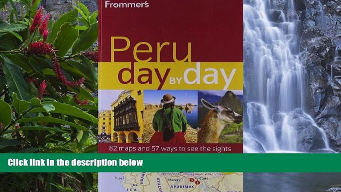 Buy NOW Neil Edward Schlecht Frommer s Peru Day by Day (Frommer s Day by Day - Full Size)