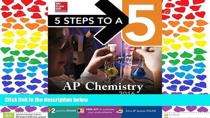 Read 5 Steps to a 5 AP Chemistry 2016 (5 Steps to a 5 on the Advanced Placement Examinations