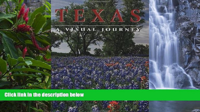 Buy NOW #A# Texas: A Visual Journey (America)  Hardcover