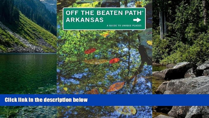 Buy NOW #A# Arkansas Off the Beaten PathÂ®: A Guide To Unique Places (Off the Beaten Path Series)