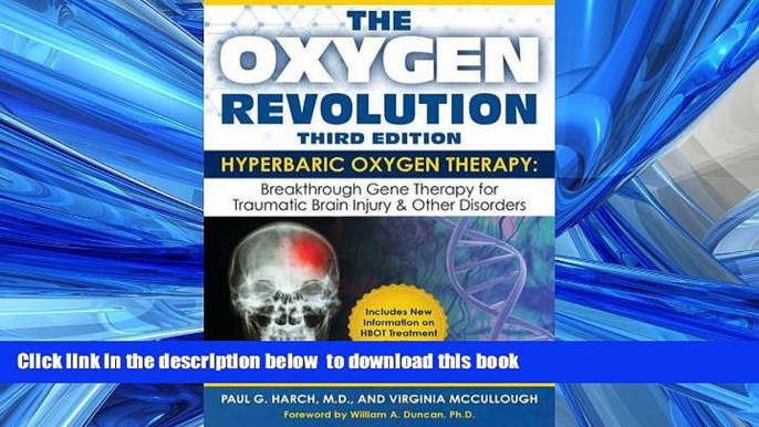 Best book  The Oxygen Revolution, Third Edition: Hyperbaric Oxygen Therapy: The Definitive