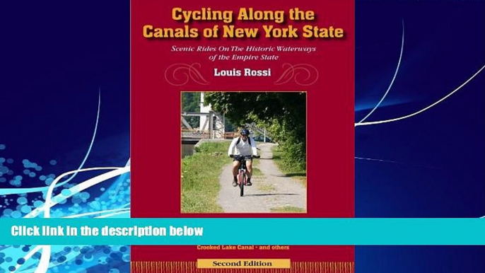 PDF  Cycling Along The Canals of New York State, 2nd Edition: Scenic Rides On The Historic