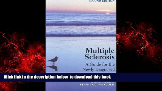 Read books  Multiple Sclerosis: A Guide for the Newly Diagnosed (2nd Edition) BOOOK ONLINE