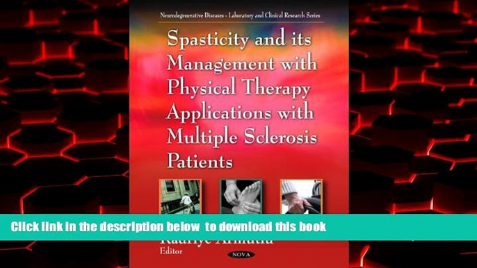 Read book  Spasticity and Its Management With Physical Therapy Applications with Multiple