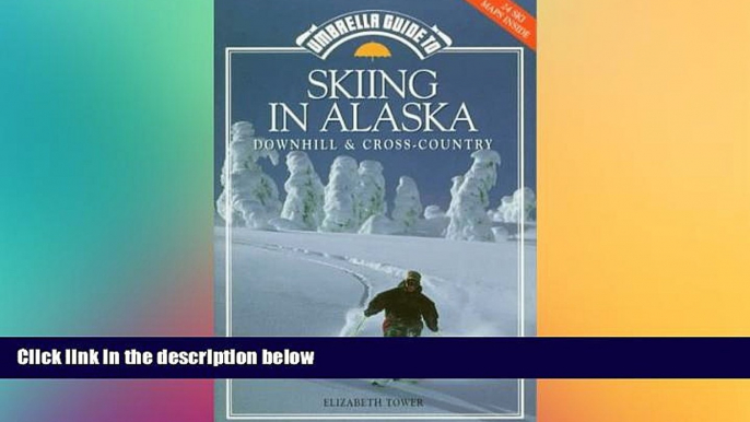 Buy NOW  Umbrella Guide to Skiing in Alaska: Downhill and Cross-Country #A#  Full Book