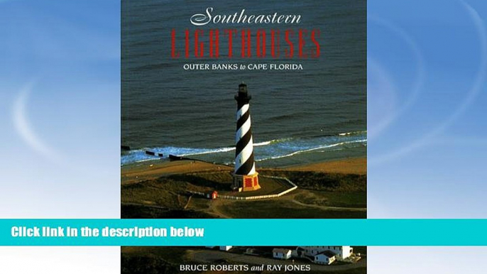 Buy  Southeastern Lighthouses (Lighthouse Series) #A#  Full Book