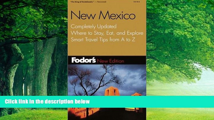 Buy  Fodor s New Mexico, 3rd Edition: Completely Updated, Where to Stay, Eat, and Explore, Smart