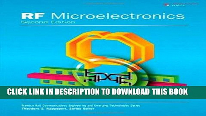 Read Now RF Microelectronics (2nd Edition) (Prentice Hall Communications Engineering and Emerging