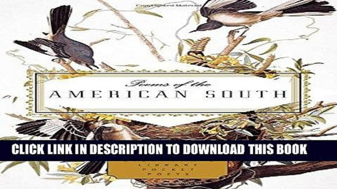 Best Seller Poems of the American South (Everyman s Library Pocket Poets) Free Read