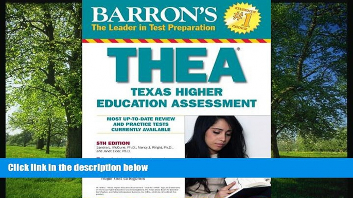 READ book Barron s THEA: The Texas Higher Education Assessment (Barron s THEA (Texas Academic