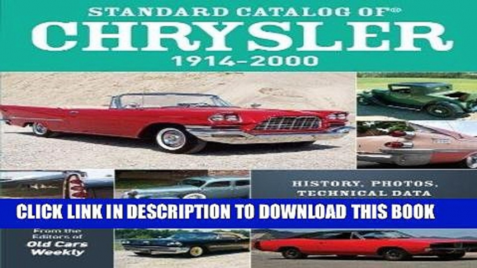 [PDF] FREE Standard Catalog of Chrysler, 1914-2000: History, Photos, Technical Data and Pricing