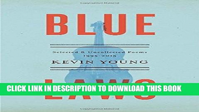 [PDF] Epub Blue Laws: Selected and Uncollected Poems, 1995-2015 Full Download