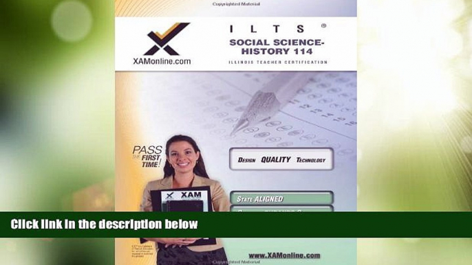 Big Sales  ILTS Social Science-History 114 Teacher Certification Test Prep Study Guide  Premium