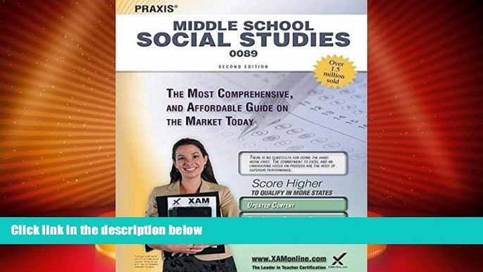 Big Sales  Praxis Middle School Social Studies 0089 Teacher Certification Study Guide Test Prep