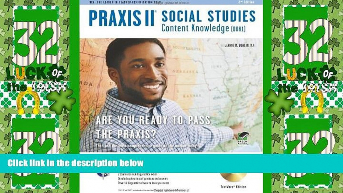 Big Sales  Praxis II Social Studies Content Knowledge (0081) w/CD-ROM (PRAXIS Teacher