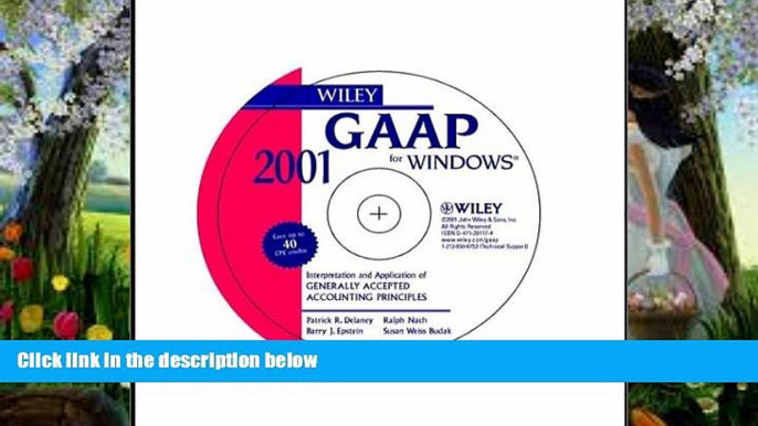 READ NOW  Wiley GAAP 2001: Interpretation and Application of Generally Accepted Accounting