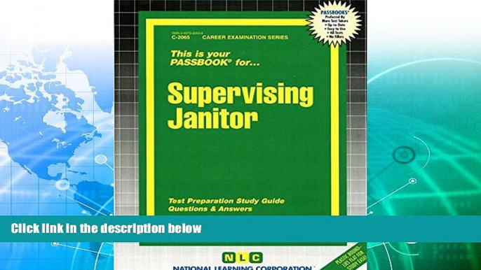 Full Online [PDF]  Supervising Janitor(Passbooks) (Career Examination Passbooks)  [DOWNLOAD] ONLINE