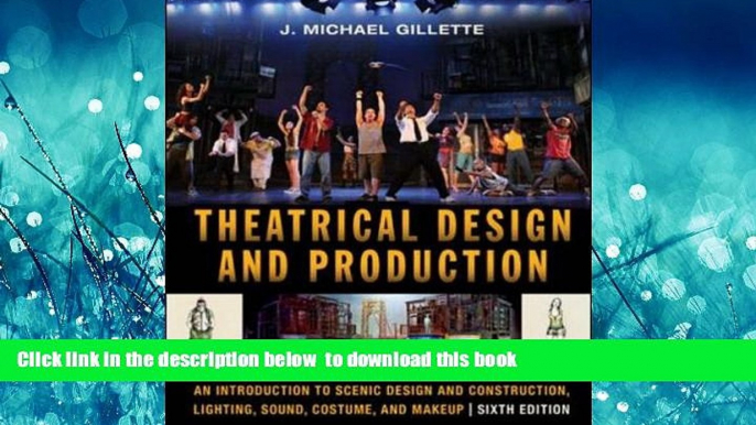 Best book  Theatrical Design and Production: An Introduction to Scene Design and Construction,