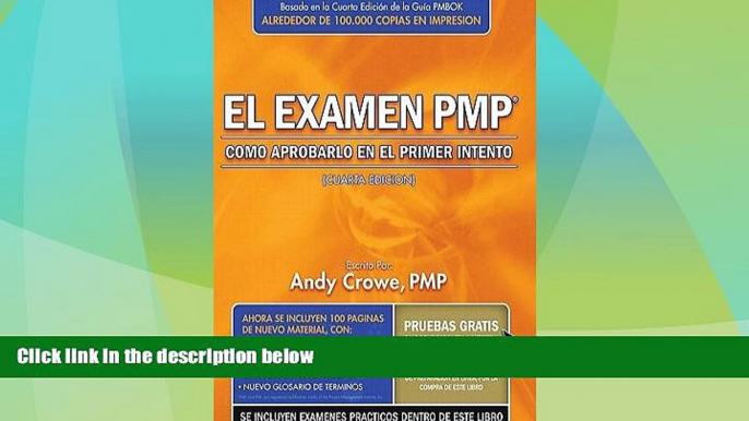 Buy NOW  El Examen PMP: Como Aprobarlo En El Primer IntentoÂ Â  [SPA-EXAMEN PMP 4/E] [Spanish