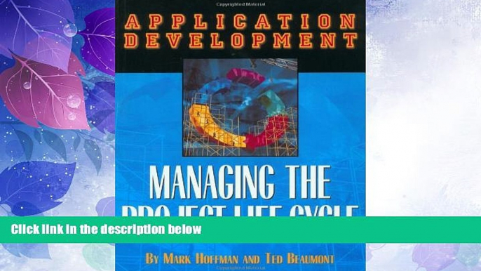 Deals in Books  Application Development:  Managing the Project Life Cycle  Premium Ebooks Online