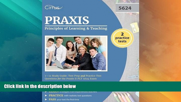 Deals in Books  Praxis Principles of Learning and Teaching 7-12 Study Guide: Test Prep and