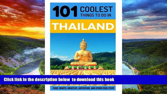 liberty book  Thailand: Thailand Travel Guide: 101 Coolest Things to Do in Thailand (Travel to