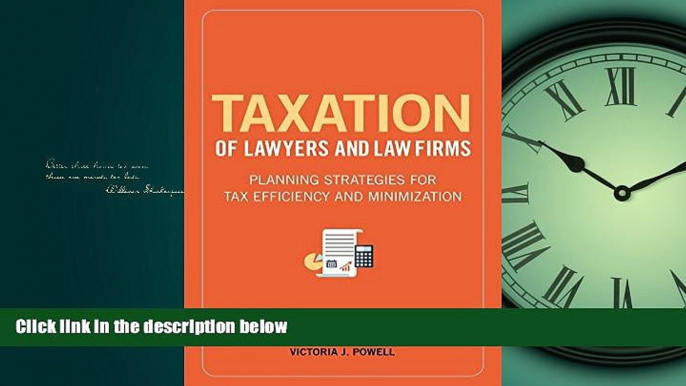 READ book  Taxation of Lawyers and Law Firms: Planning Strategies for Tax Efficiency and