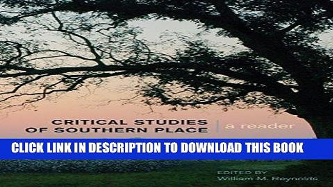 [PDF] Critical Studies of Southern Place: A Reader (Counterpoints) Popular Colection