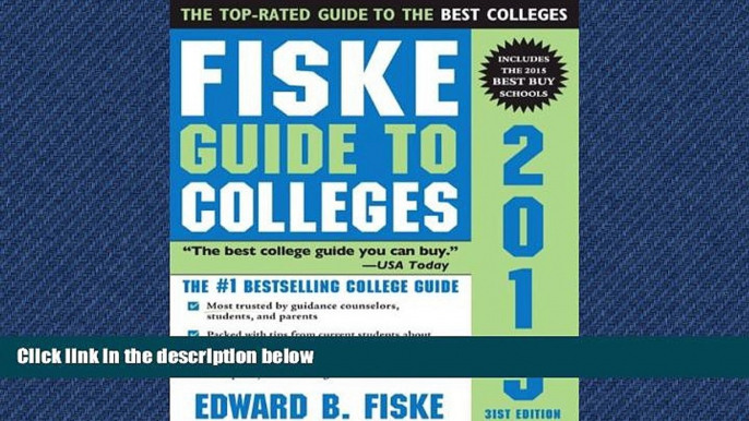 FAVORIT BOOK  Fiske Guide to Colleges 2015 BOOOK ONLINE