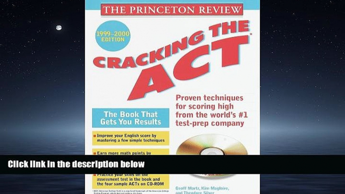 READ THE NEW BOOK  Princeton Review: Cracking the ACT with Sample Tests on CD-ROM, 1999-2000