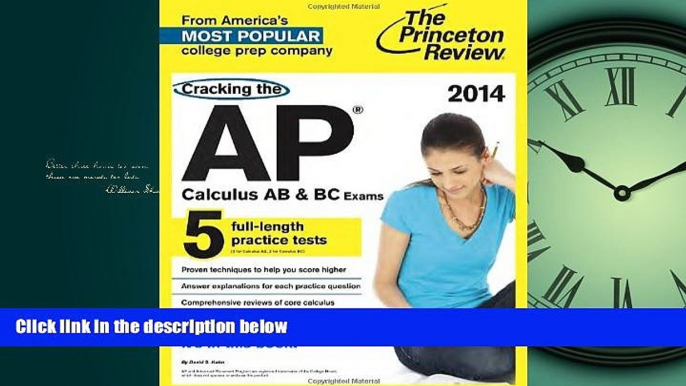 READ book Cracking the AP Calculus AB   BC Exams, 2014 Edition (College Test Preparation) BOOK