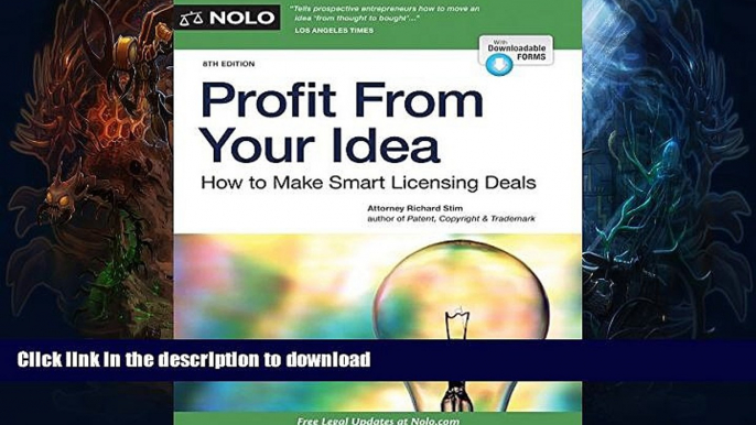 EBOOK ONLINE  Profit From Your Idea: How to Make Smart Licensing Deals  GET PDF