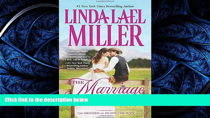 READ PDF [DOWNLOAD] The Marriage Charm (The Brides of Bliss County) READ ONLINE