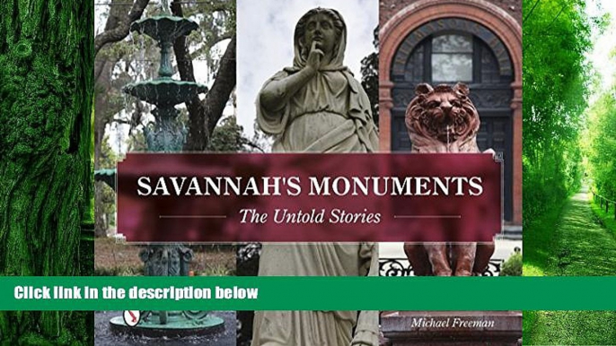 Michael Freeman Savannah s Monuments: The Untold Stories  Audiobook Download