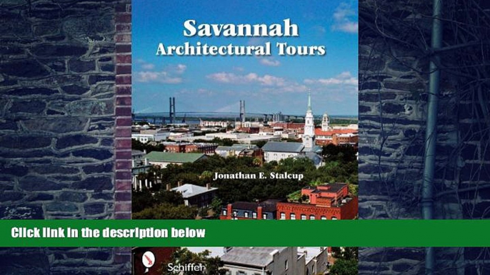 Jonathan Stalcup Savannah Architectural Tours  Epub Download Epub