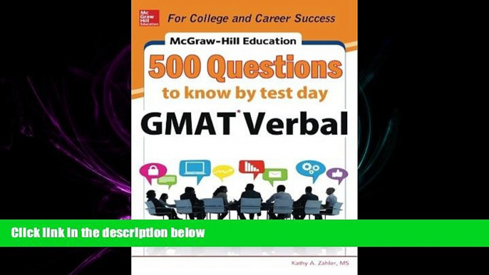 READ book McGraw-Hill Education 500 GMAT Verbal Questions to Know by Test Day (Mcgraw Hill s 500