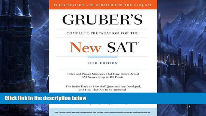 Buy NOW  Gruber s Complete Preparation for the New SAT, 10th Edition  Premium Ebooks Online Ebooks