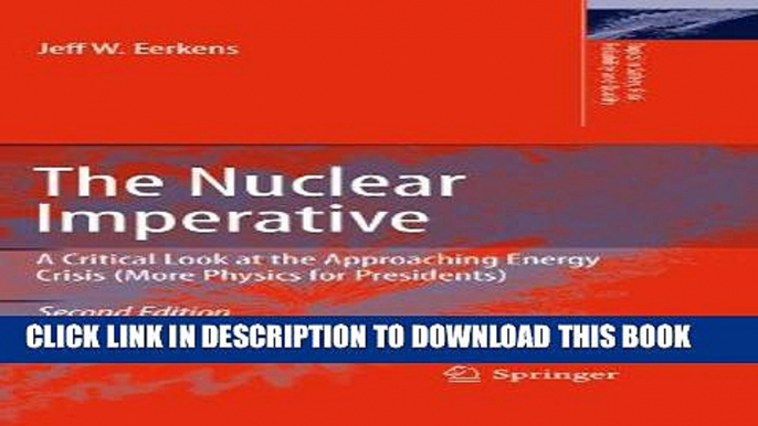 [READ] Ebook The Nuclear Imperative: A Critical Look at the Approaching Energy Crisis (More