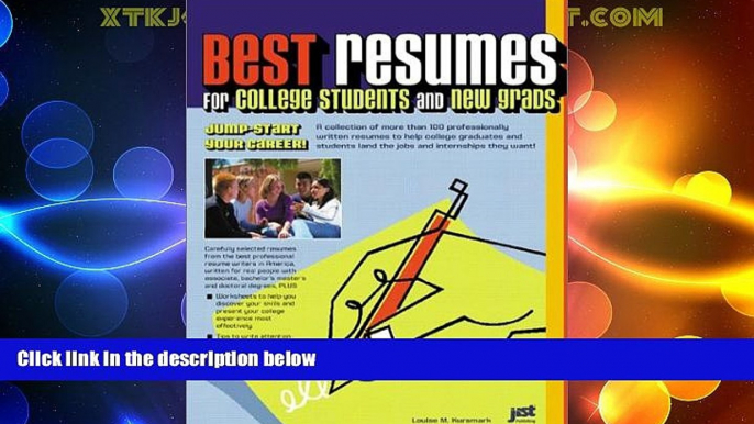 Best Price Best Resumes for College Students and New Grads: Jump-Start Our Career Louise M.