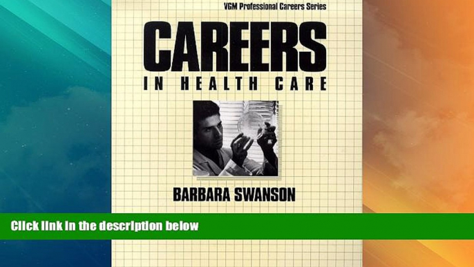 Price Careers in Health Care (Vgm Professional Careers) Barbara Swanson For Kindle