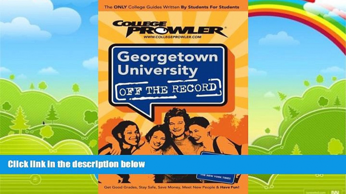 Buy Derek Richmond Georgetown University: Off the Record (College Prowler) (College Prowler: