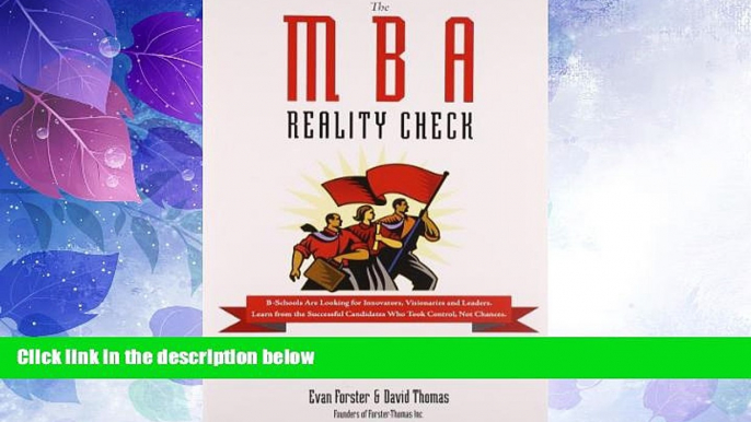 Best Price The MBA Reality Check: Make the School You Want, Want You David Thomas For Kindle