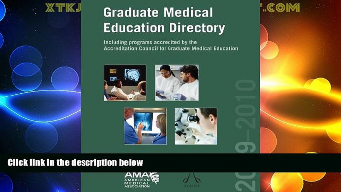 Best Price Graduate Medical Education Directory 2009-10: Including Programs Accredited by the