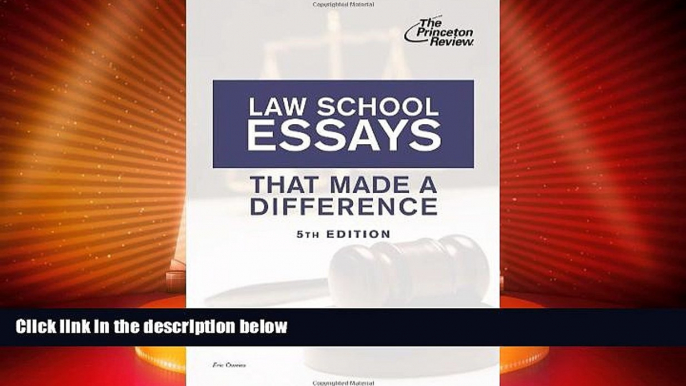 Best Price Law School Essays That Made a Difference, 5th Edition (Graduate School Admissions