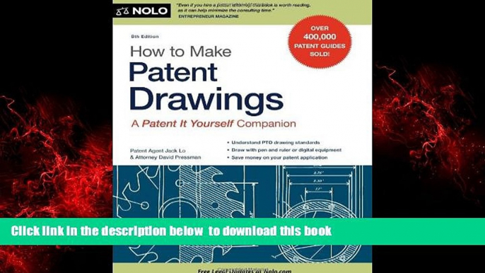 Epub How to Make Patent Drawings: A Patent It Yourself Companion Jack Lo Patent Agent PDF