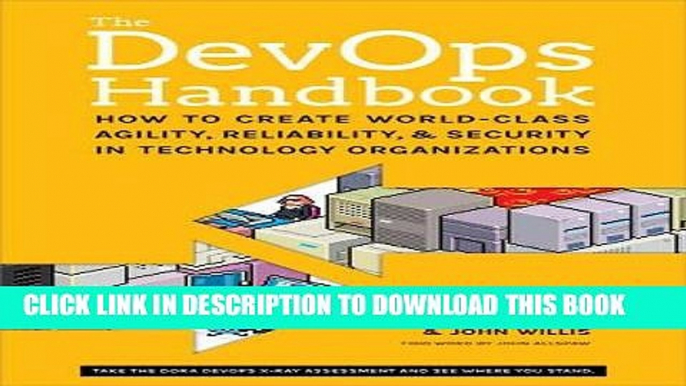 [PDF Kindle] The DevOps Handbook: How to Create World-Class Agility, Reliability, and Security in