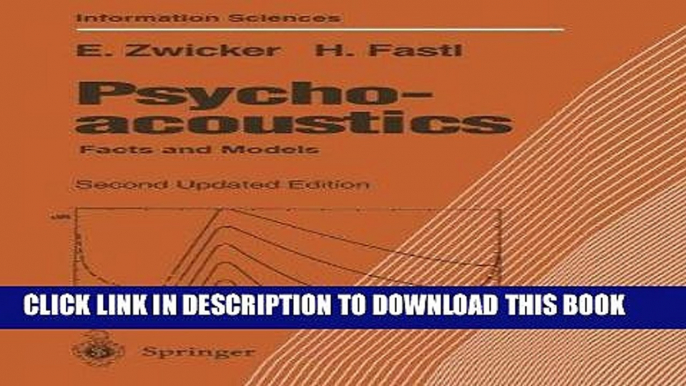 [READ] Kindle Psychoacoustics: Facts and Models (Springer Series in Information Sciences) (v. 22)